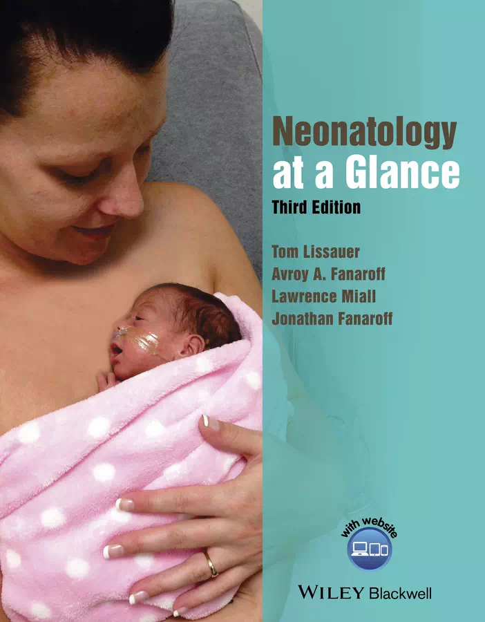 Neonatology at a Glance - Tom Lissauer